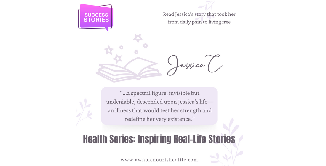 Health Series: Jessica's Story