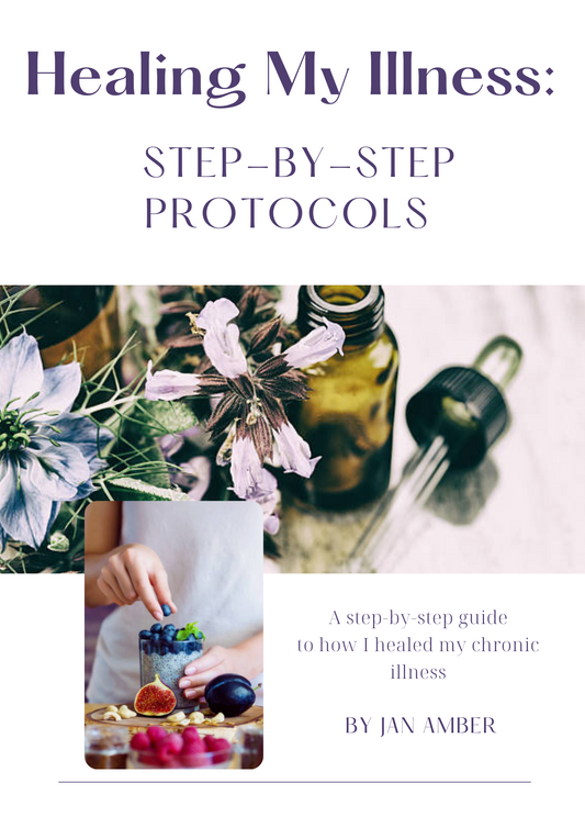 Healing My Illness: Step-By-Step Protocols