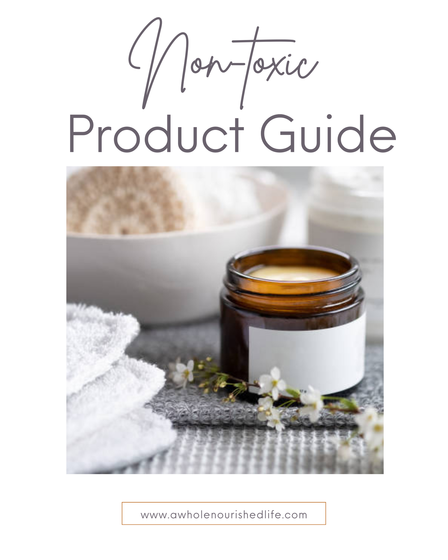 Non-Toxic Product Guide